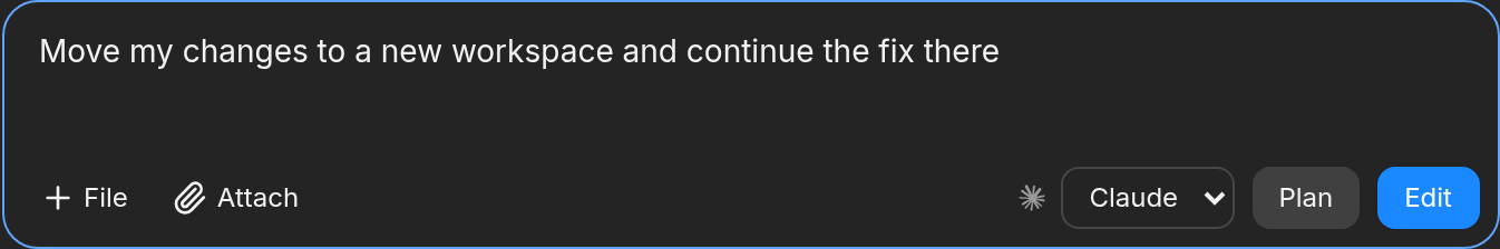 Agent prompt: Move my changes to a new workspace and continue the fix there